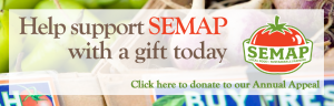 Help support SEMAP by donating to our Annual Appeal today